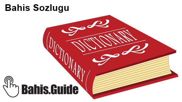1guvenilirbahissiteleri.com sitesi bahis sozlugu