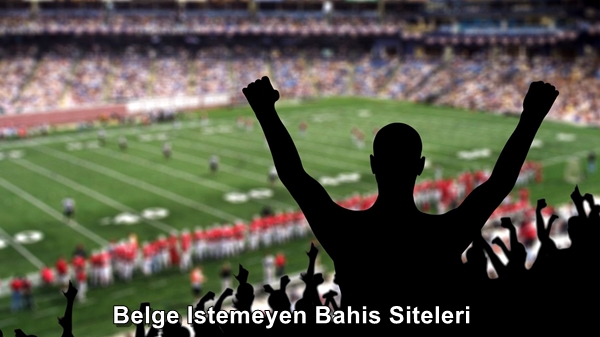 belge istemeyen bahis siteleri